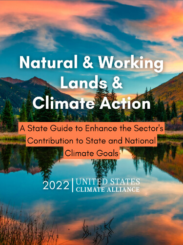 The State Guide to Enhance the Sector's Contribution to State and National Climate Goals offers sector-specific guidance and dozens of case studies to help integrate NWLs into state climate goals.
