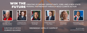 US Climate Action Week 2021 – Win the Future: Creating Economic Opportunity and a New State-federal Partnership Through Bold Climate Action | U.S. Climate Alliance