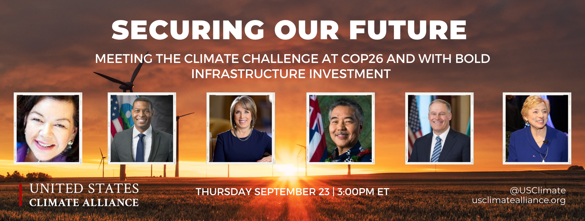Climate Week NYC 2021 – Securing Our Future: Meeting the Climate Challenge at COP26 and with Bold Infrastructure Investment | U.S. Climate Alliance
