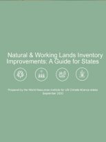 The Guide to Natural and Working Lands Inventory Improvements is intended to help advance states’ progress and evaluates current NWL inventory methods among U.S. Climate Alliance states, identifies gaps and provides information and resources.